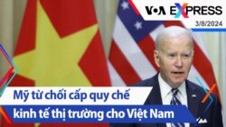 Mỹ từ chối cấp quy chế kinh tế thị trường cho Việt Nam | Truyền hình VOA 3/8/24