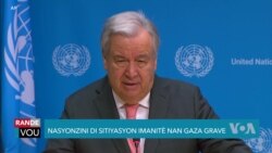 Guterres di Asistans Imanitè Kap Rive Gaza Pa Ase 