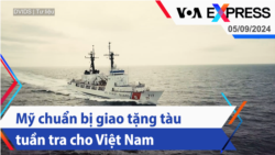 Mỹ chuẩn bị giao tặng tàu tuần tra cho Việt Nam | Truyền hình VOA 5/9/24