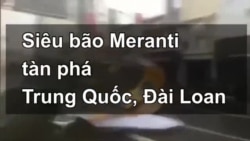 Siêu bão Meranti tàn phá Đài Loan